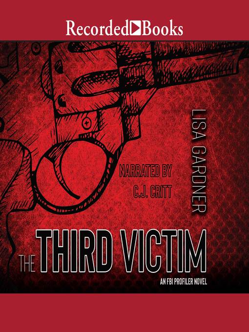 Title details for The Third Victim by Lisa Gardner - Available
